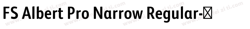FS Albert Pro Narrow Regular字体转换
